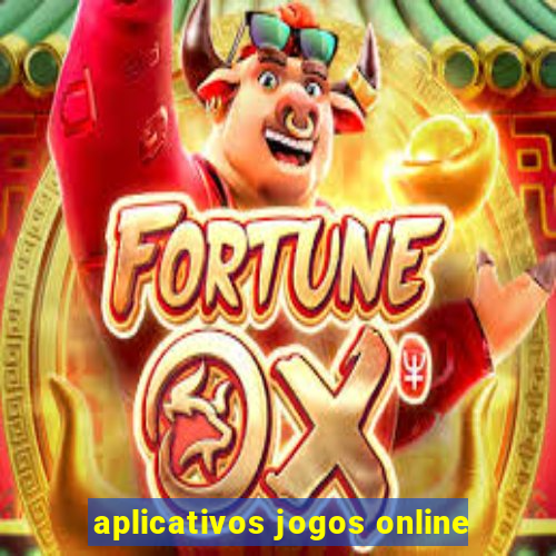 aplicativos jogos online